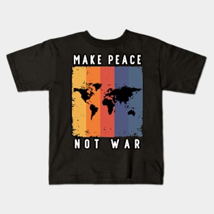 Make Peace Not War World Map Kids T-Shirt